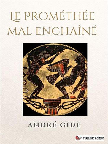 Le Prométhée mal enchaîné