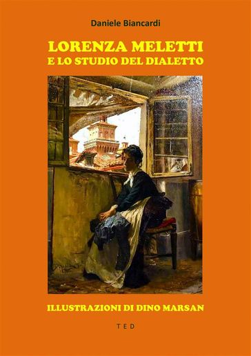 Lorenza Meletti e lo studio del dialetto