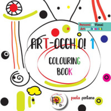 ART-occhio! Percorsi di visual art per bambini