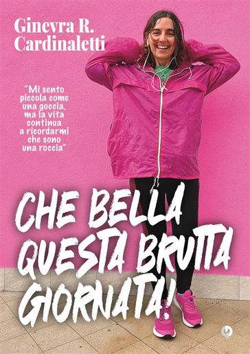 Che bella questa brutta giornata
