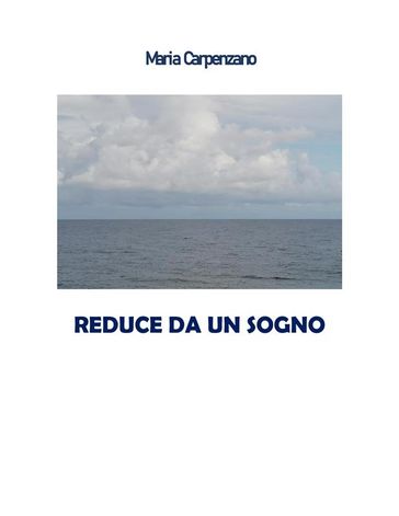 Reduce da un sogno