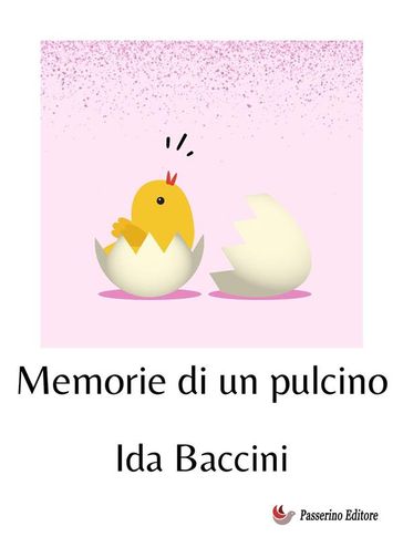 Memorie di un pulcino