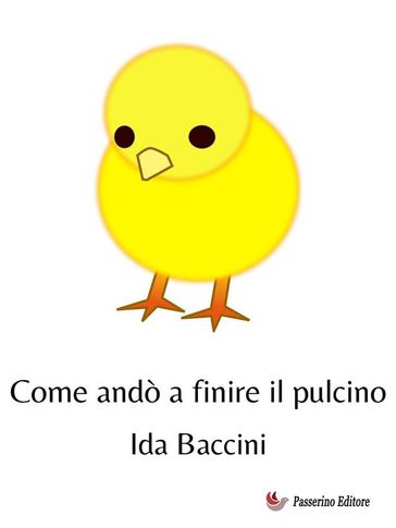 Come andò a finire il pulcino