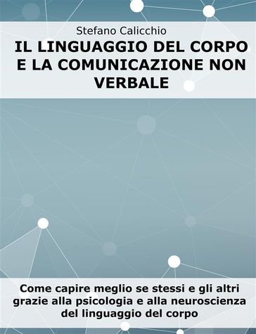 Il linguaggio del corpo e la comunicazione non verbale