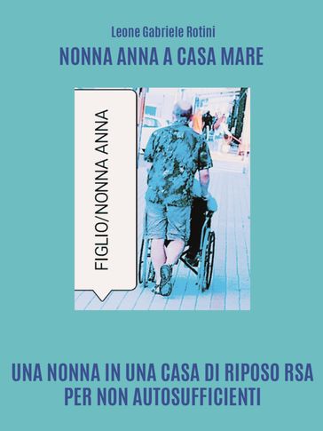 Nonna Anna a casa mare