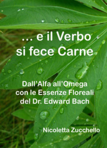 ...E il verbo si fece carne