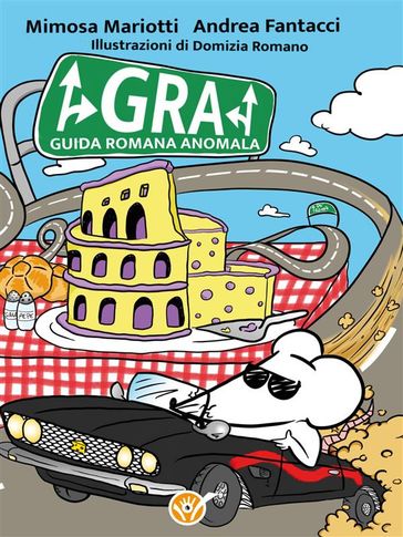 G.R.A. Guida Romana Anomala