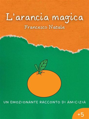 L'arancia magica
