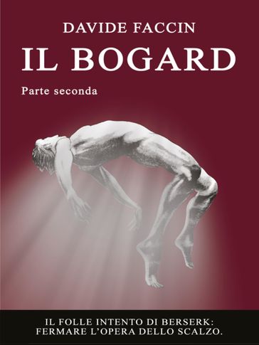 Il Bogard (vol.2)