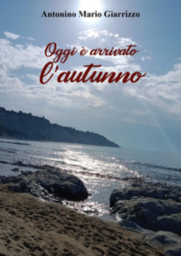 Oggi è arrivato l'autunno