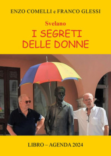 Svelano i segreti delle donne