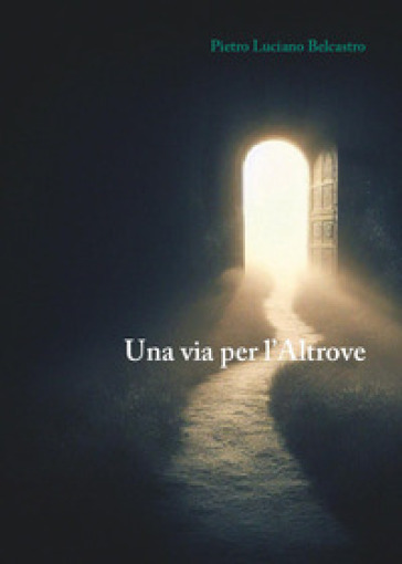 Una via per l'altrove