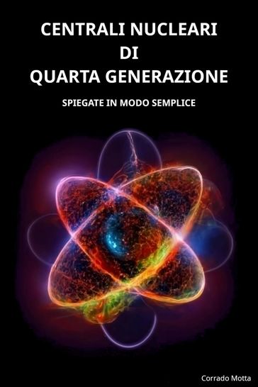 Centrali Nucleari Di Quarta Generazione
