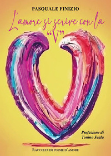 L'amore si scrive con la «V»