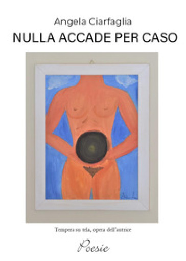 Nulla accade per caso