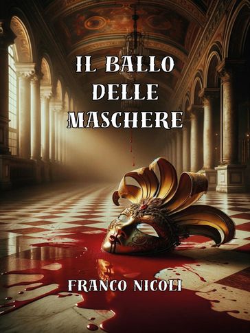 Il Ballo Delle Maschere