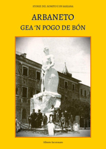 Arbaneto gea 'n pogo de bón