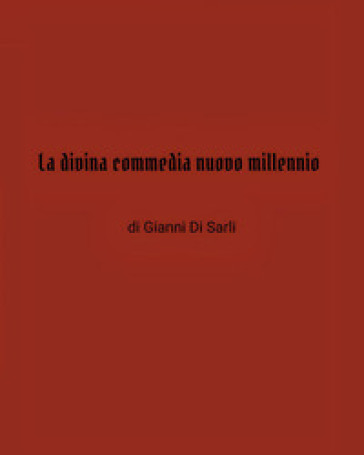 La divina commedia nuovo millennio