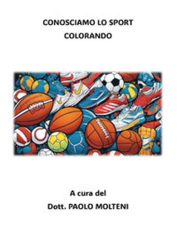 Conosciamo lo sport colorando
