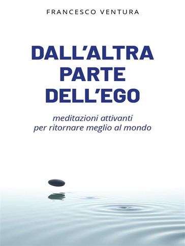 Dall'altra parte dell'ego