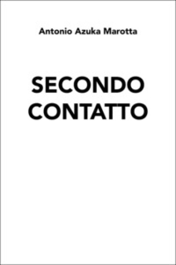 Secondo contatto