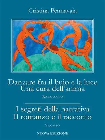 Danzare fra il buio e la luce . Una cura dell'anima