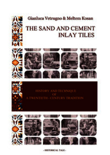 The sand and cement inlay tiles
