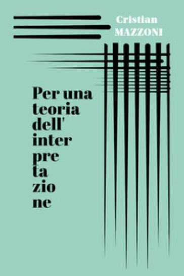 Per una teoria dell'interpretazione