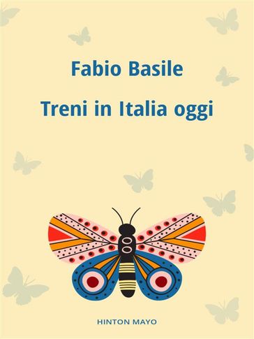 Treni in Italia oggi
