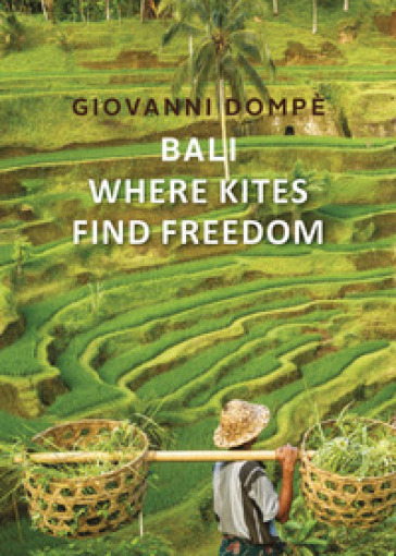 Bali. Where kites find freedom