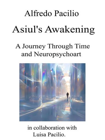 Asiul's Awakening