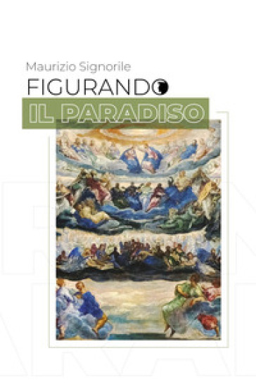 Figurando il Paradiso