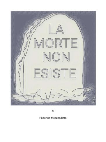 La morte non esiste