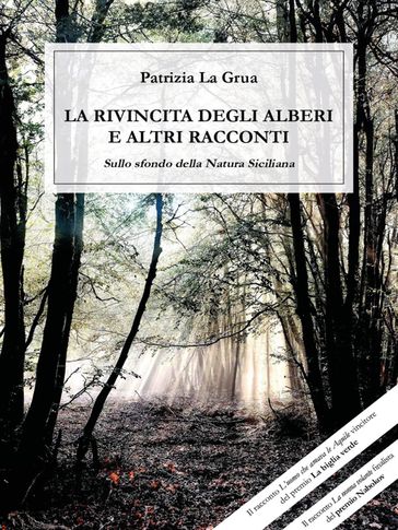 La rivincita degli alberi e altri racconti