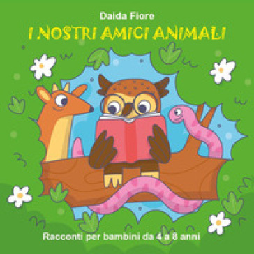 I nostri amici animali