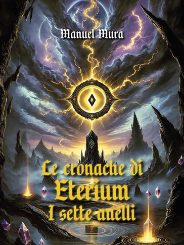 Le cronache di Eterium - I sette anelli