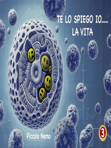 Te lo spiego io... La vita