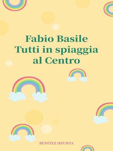 Tutti in spiaggia al Centro