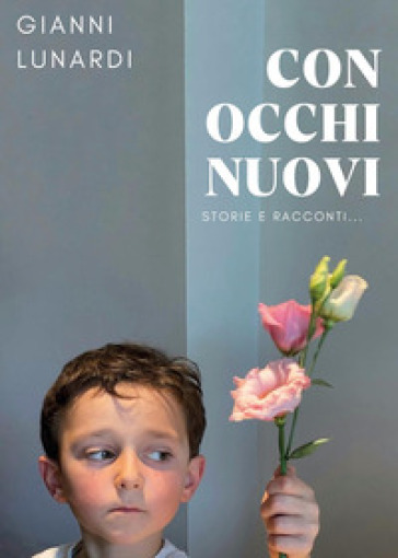 Con occhi nuovi