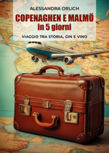 Copenaghen e Malmö in 5 giorni: viaggio tra storia, gin e vino