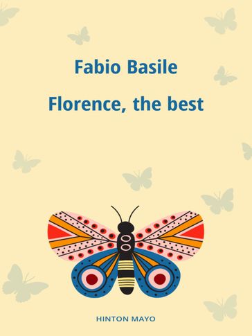 Florence, the best