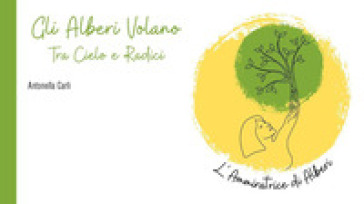 Gli alberi volano