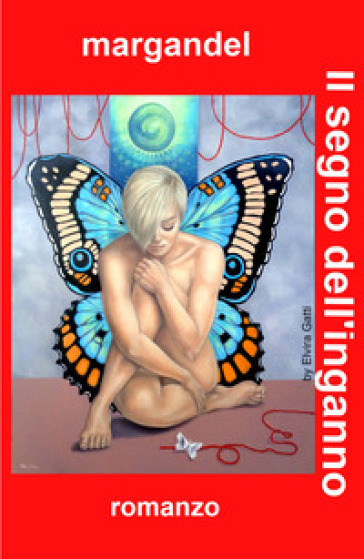 Il segno dell'inganno. Ovvero del bastardo-0