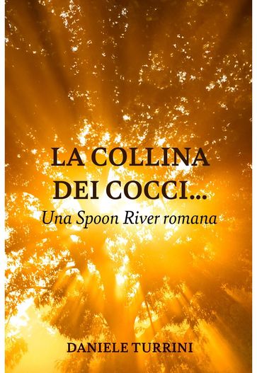 LA COLLINA DEI COCCI...