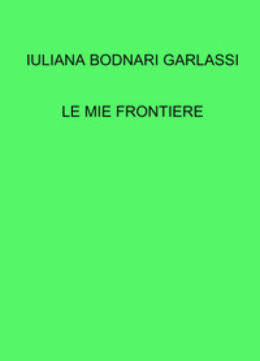 Le Mie Frontiere