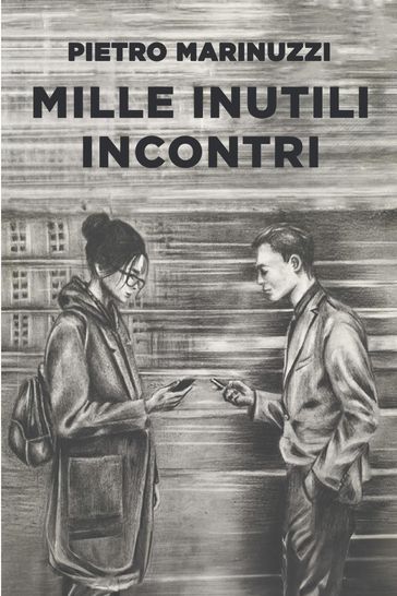 Mille inutili incontri