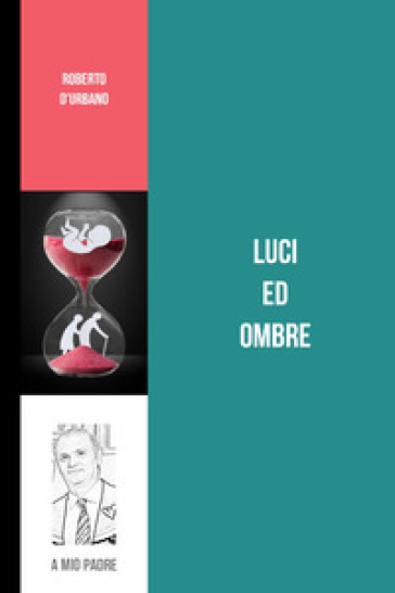 Luci ed ombre. Raccolta di novelle-0