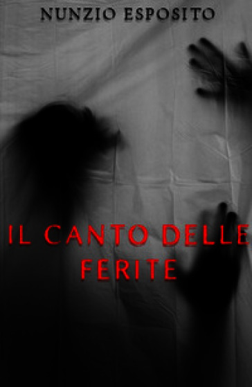 Il canto delle ferite. Storie di malinconie