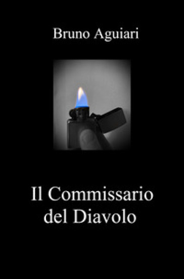 Il commissario del diavolo. Nuova ediz.