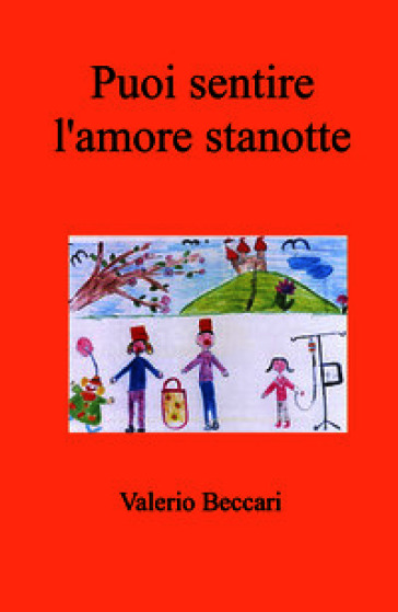 Puoi sentire l'amore, stanotte